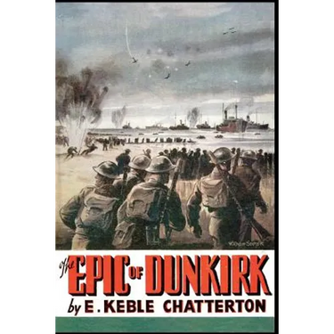 The Epic of Dunkirk