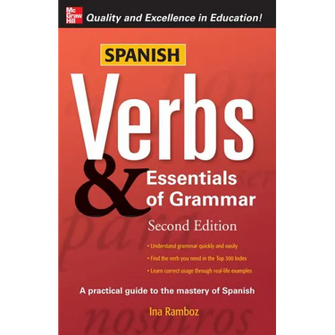 Spanish Verbs & Essentials of Grammar