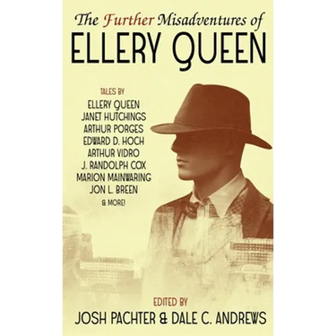 The Further Misadventures of Ellery Queen