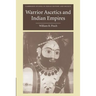 Warrior Ascetics and Indian Empires