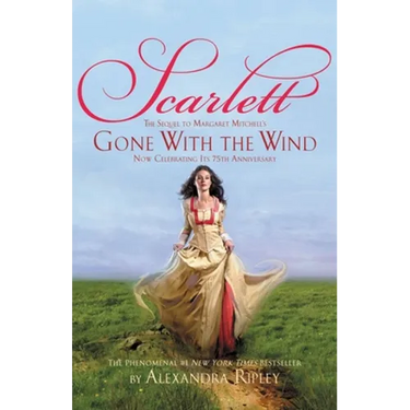 Scarlett: The Sequel to Margaret Mitchell's Gone with the Wind