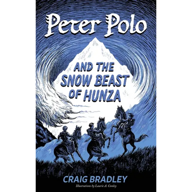 Peter Polo and the Snow Beast of Hunza