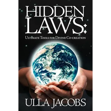 Hidden Laws: Ultimate Tools for Divine Co-Creation