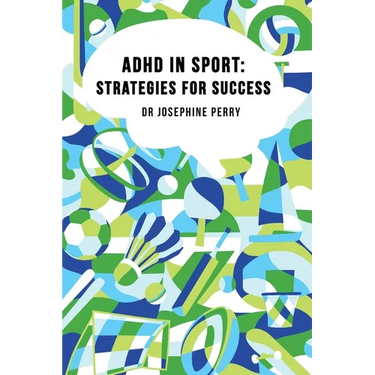 ADHD In Sport: Strategies for Success