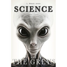 Science and the Greys