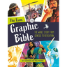 The Lion Graphic Bible: The Whole Story from Genesis to Revelation