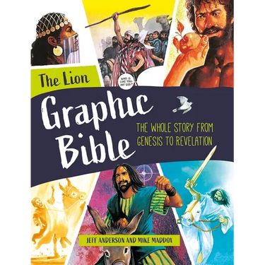The Lion Graphic Bible: The Whole Story from Genesis to Revelation