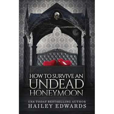 How to Survive an Undead Honeymoon