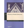 Rhetorics of Nordic Democracy