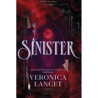 Sinister: A Dark Academia Gothic Romance