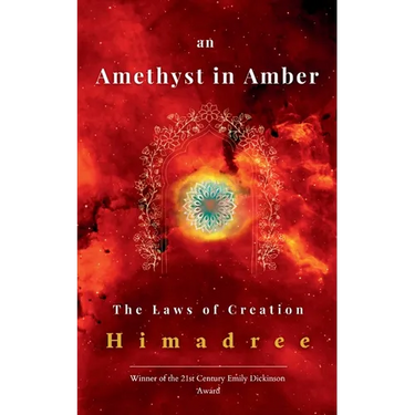 An Amethyst in Amber The laws of creation (Leaders Miss)