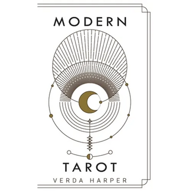 Modern tarot: The ultimate guide to the mystery, witchcraft, cards, decks, spreads and how to avoid traps and understand the symbolism