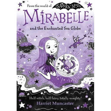 Mirabelle and the Enchanted Sea Globe: Volume 15