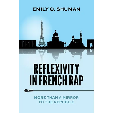 Reflexivity in French Rap: More Than a Mirror to the Republic