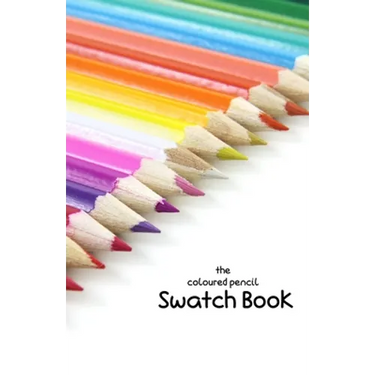 The Coloured Pencil Swatch Book