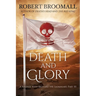 Death and Glory: A Soldier with Richard the Lionheart, Part III