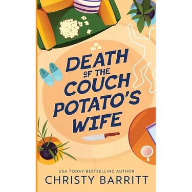 Death of the Couch Potato's Wife