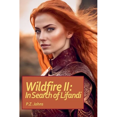 Wildfire II: In Search of Lifandi