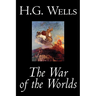 The War of the Worlds by H. G. Wells, Science Fiction, Classics
