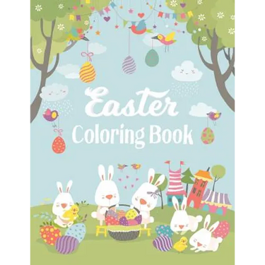 Easter Coloring Book: Adult Coloring Book with fun, Happy Easter, Relaxing Coloring Pages, Easter Eggs, Easter Bunnies, Easter Coloring Page
