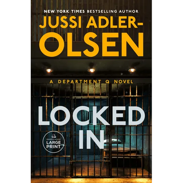 Locked In: A Department Q Novel