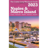 Naples & Marco Island - The Cubby Long Weekend Guide
