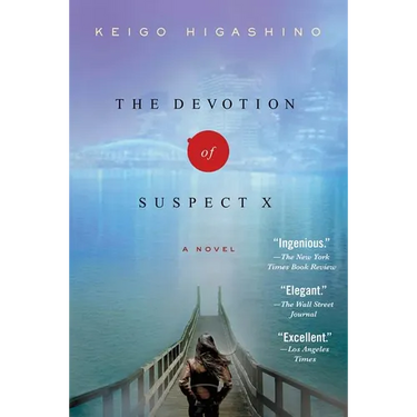 The Devotion of Suspect X: A Detective Galileo Novel