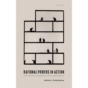 Rational Powers in Action: Instrumental Rationality and Extended Agency