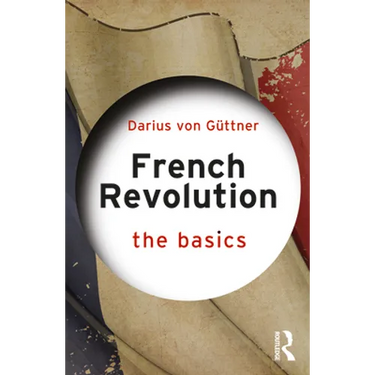 French Revolution: The Basics