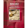 Macao Taxation Laws and Regulations Handbook - Strategic Information and Basic Laws