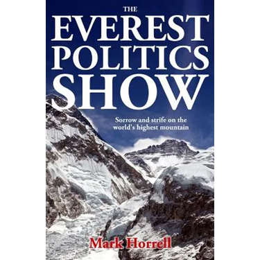 The Everest Politics Show: Sorrow and strife on the world's highest mountain