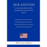 Advance Notification to Native American Tribes of Transportation of Certain Types of Nuclear Waste (US Nuclear Regulatory Commission Regulation) (NRC)
