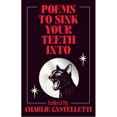 Poems to Sink Your Teeth Into