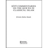 Sufi Commentaries on the Qur'an in Classical Islam