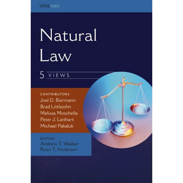 Natural Law: Five Views