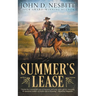 Summer's Lease: A Classic Western Adventure