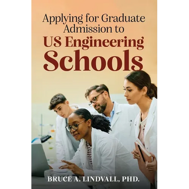 Applying for Graduate Admissions to US Engineering Schools