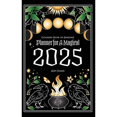 Coloring Book of Shadows: Planner for a Magical 2025
