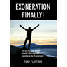 EXONERATION FINALLY! The true story of a Vietnam reporter's fight to prevent conviction by the US government