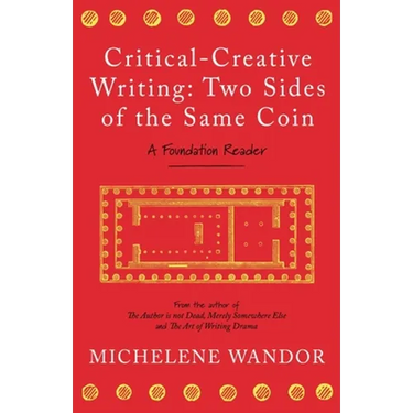 Critical-Creative Writing: Two Sides of the Same Coin