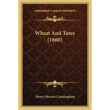 Wheat And Tares (1860)