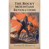 The Rocky Mountain Revolution
