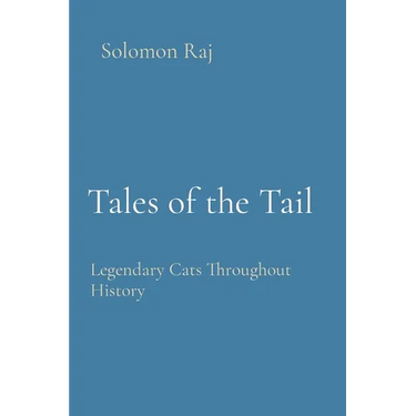 Tales of the Tail: Legendary Cats Throughout History
