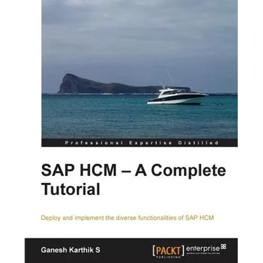 SAP Hcm - A Complete Tutorial