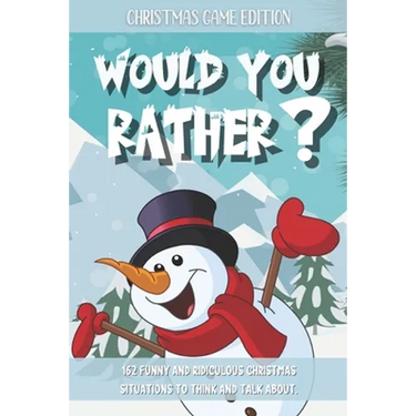 Would You Rather Christmas Game Edition: A Fun Challenging Questions for Kids Teens and The Whole Family (Perfect Stocking Stuffer Ideas)