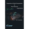 Preparation of Metal Nanoparticles by Plant Materials-Applications