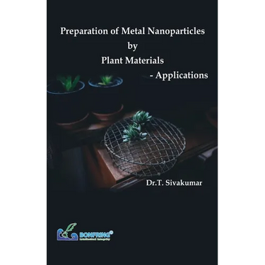 Preparation of Metal Nanoparticles by Plant Materials-Applications