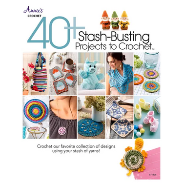 40+ Stash-Busting Projects to Crochet!