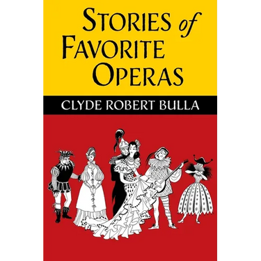 Stories of Favorite Operas