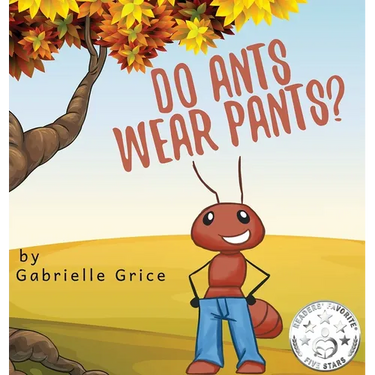Do Ants Wear Pants?